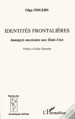 Capa do artigo Identites Frontalieres ; Immigres Mexicains Aux Etats-Unis