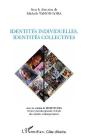 Identités Individuelles, Identités Collectives - Preview