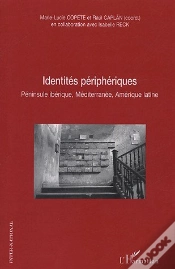 Capa do artigo Identites Peripheriques ; Peninsule Iberique, Mediterranee, Amerique Latine