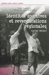Identités Sportives Et Revendications Régionales