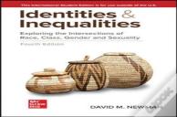 Identities And Inequalities: Exploring The Intersections Of Race Class Gender & Sexuality Ise