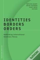 Identities Borders Orders