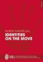 Identities On The Move - Preview