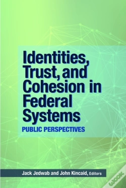 Capa do artigo Identities, Trust, And Cohesion In Federal Systems
