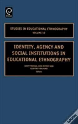 Capa do artigo Identity, Agency And Social Institutions In Educational Ethnography