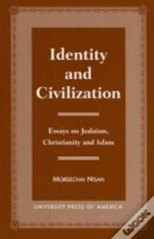 Identity And Civilization