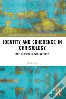 Identity And Coherence In Christology