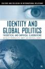 Identity And Global Politics - Preview