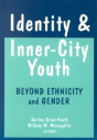 Identity And Inner-City Youth - Preview