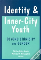 Identity And Inner-City Youth