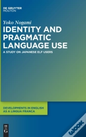 Identity And Pragmatic Language Use
