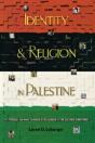 Identity And Religion In Palestine - Preview