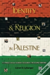 Identity And Religion In Palestine