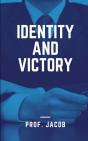 Identity And Victory - Preview