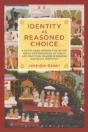 Identity As Reasoned Choice - Preview