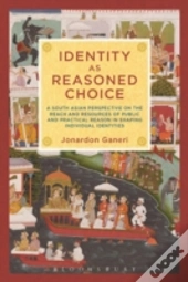 Identity As Reasoned Choice