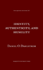 Identity Authenticity And Humility - Preview