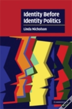 Capa do artigo Identity Before Identity Politics