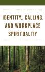 Identity, Calling, And Workplace Spirituality - Preview