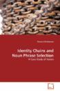 Identity Chains And Noun Phrase Selection - Preview