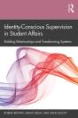 Identity-Conscious Supervision In Student Affairs - Preview