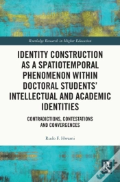 Capa do artigo Identity Construction As A Spatiotemporal Phenomenon Within Doctoral Students