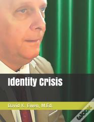 Identity Crisis