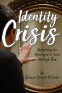Identity Crisis: Reclaiming The Authorit - Preview