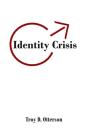 Identity Crisis - Preview