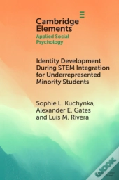 Identity Development During Stem Integration For Underrepresented Minority Students