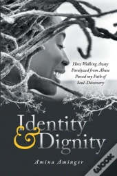 Identity & Dignity