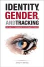 Identity, Gender, And Tracking - Preview