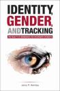 Identity, Gender, And Tracking - Preview
