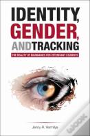 Identity, Gender, And Tracking