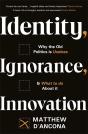 Identity, Ignorance, Innovation - Preview