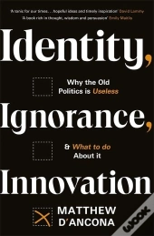 Identity, Ignorance, Innovation