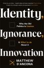 Identity, Ignorance, Innovation - Preview