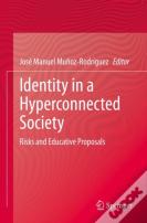 Identity In A Hyperconnected Society