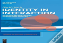 Identity In (Inter)Action