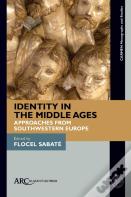Identity In The Middle Ages