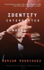 Identity Interrupted - Preview