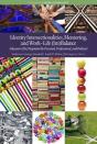 Identity Intersectionalities, Mentoring, And Work-Life (Im)Balance - Preview