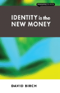Identity Is The New Money - Preview