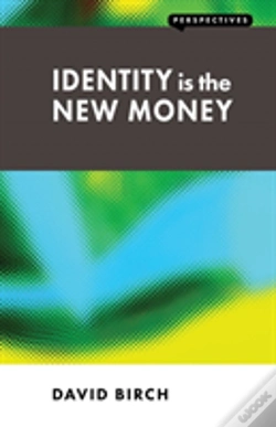 Capa do artigo Identity Is The New Money