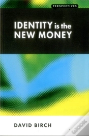 Capa do artigo Identity Is The New Money