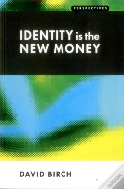 Capa do artigo Identity Is The New Money