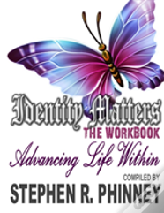 Identity Matters - Advancing Life Within