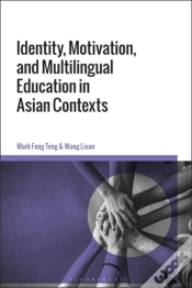 Capa do artigo Identity, Motivation, And Multilingual Education In Asian Contexts