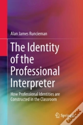 Identity Of The Professional Interpreter
