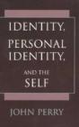 Identity, Personal Identity And The Self - Preview